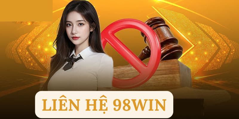 Liên hệ 98win qua tổng đài là hình thức chính được áp dụng