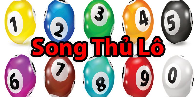 Cách Đánh Song Thủ Lô Đỉnh Cao Đáng Để Người Chơi Học Hỏi